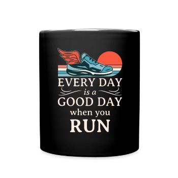 Jeder Tag ist ein guter Tag, wenn du läufst - - Tasse einfarbig - Schwarz - Vorne
