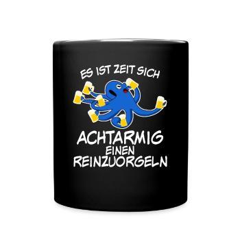 Achtarmig einen Reinorgeln Bier Saufen - Tasse einfarbig - Schwarz - Vorne