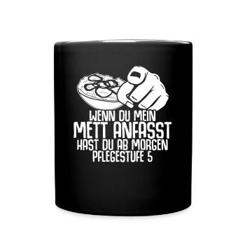 Mettbrötchen Hack Mettfleisch Mett - Tasse einfarbig - Schwarz - Vorne