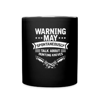 Talk spontaneously about hunting knife knife collector - Full Colour Mug - black - Front