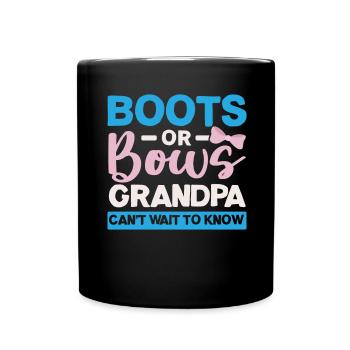Boots or bows Grandpa can't wait - Full Colour Mug - black - Front