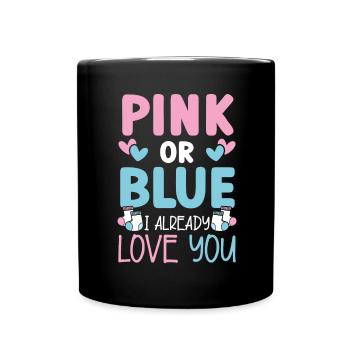 Rosa oder blau Ich liebe dich schon Baby Ankündigu - Tasse einfarbig - Schwarz - Vorne