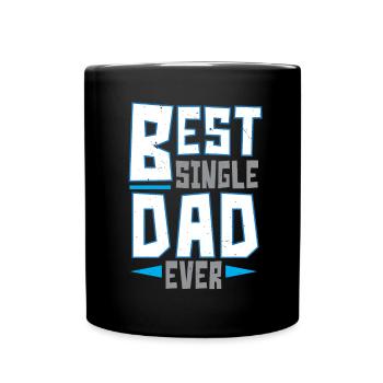 Best Single Dad Ever Father's Day Single Father - Full Colour Mug - black - Front