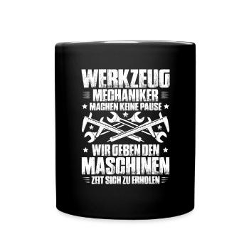 Werkzeugmechaniker Werkzeugmacher Tool & Die Maker - Tasse einfarbig - Schwarz - Vorne