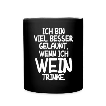 Vino Weinliebhaber Geschenk Wein Weinfest Rotwein - Tasse einfarbig - Schwarz - Vorne