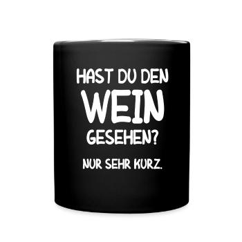 Vino Weinliebhaber Geschenk Wein Weinfest Rotwein - Tasse einfarbig - Schwarz - Vorne