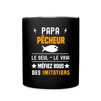 papa pêcheur poisson le seul le vrai papa pêche - Mug uni - noir - Devant