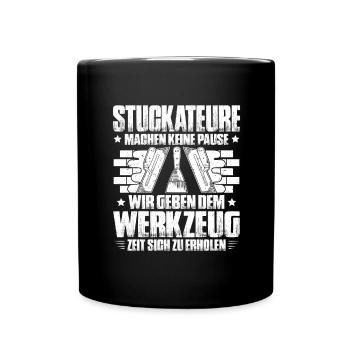 Stuckateur Plasterer Stukkateur Gipser Verputzer - Tasse einfarbig - Schwarz - Vorne