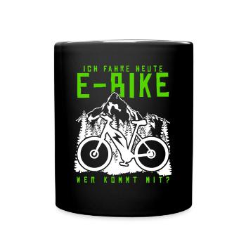 EBike Spruch elektrisches Fahrrad E-Bike - Tasse einfarbig - Schwarz - Vorne