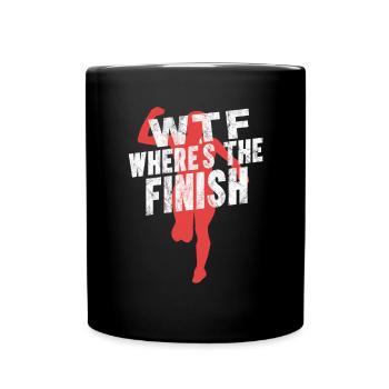 WTF Wo ist das Ziel - Running Runner - Tasse einfarbig - Schwarz - Vorne