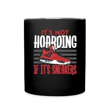 It's not hoarding if it's sneakers Schuhsam - Full Colour Mug - black - Front