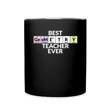 Best geometry teacher of all time - Full Colour Mug - black - Front
