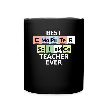 Best Computer Science Teacher Ever - Full Colour Mug - black - Front