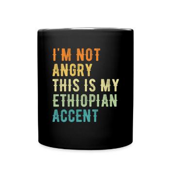 I'm not evil, my Ethiopian accent - Full Colour Mug - black - Front