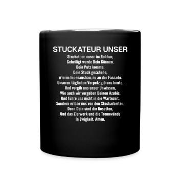 Stuckateur Plasterer Stukkateur Gipser Verputzer - Tasse einfarbig - Schwarz - Vorne