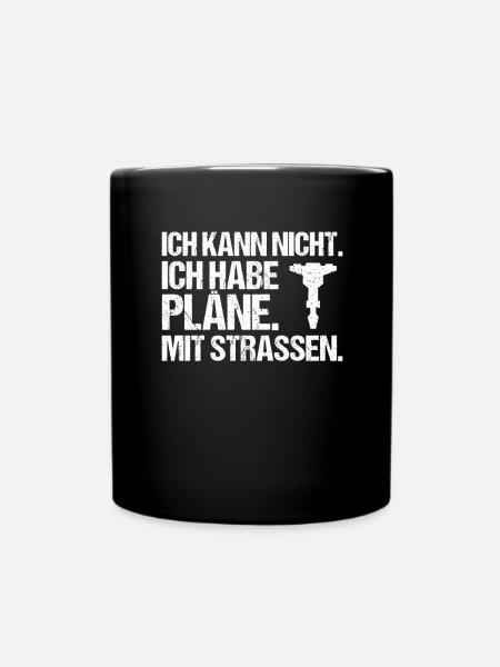 Straßenbauer Asphaltbauer Straßenbau - Tasse einfarbig - Schwarz