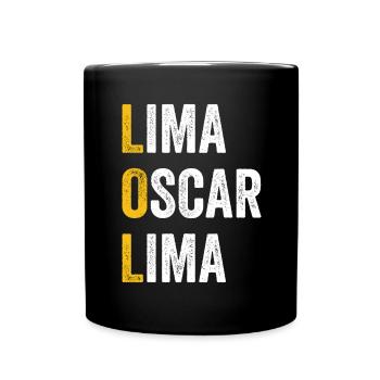 Computer-Chat Lima Oscar Lima - LOL - Tasse einfarbig - Schwarz - Vorne