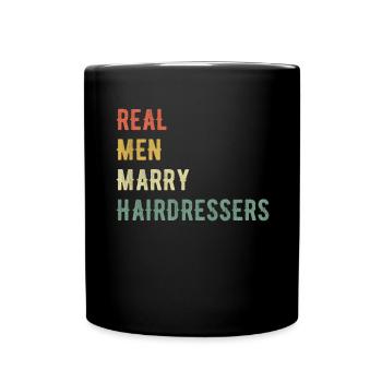 De vrais hommes épousent des coiffeurs - Mug uni - noir - Devant