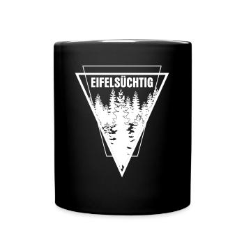 Eifel Eifelsüchtig Wandern Berge Eifler - Tasse einfarbig - Schwarz - Vorne