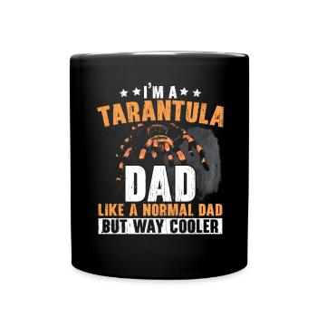 I am a tarantula father spider lover spider - Full Colour Mug - black - Front