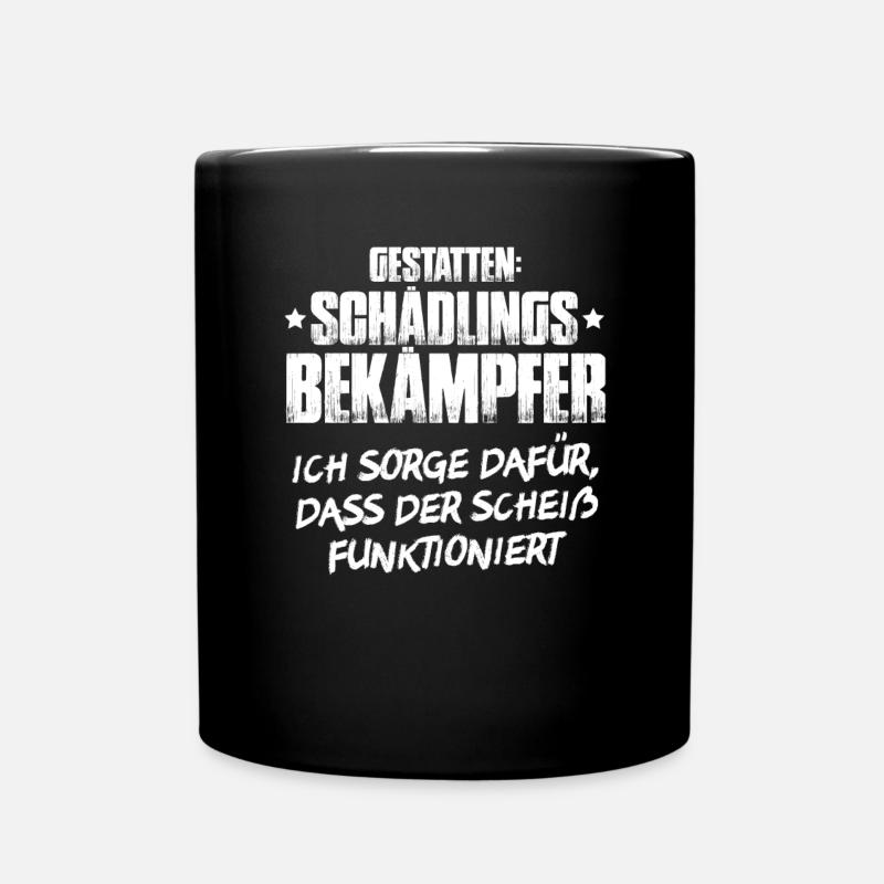 Schädlingsbekämpfer Kammerjäger Exterminator - Tasse einfarbig - Schwarz