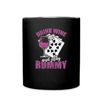 Drink Wine and play Rummy Kartenspiel Romme - Tasse einfarbig - Schwarz - Vorne