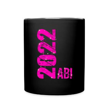Abitur 2022 Geschenk Junge Mädchen Abi 2022 - Tasse einfarbig - Schwarz - Vorne