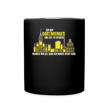 Dortmunder hat Recht Stadt Dortmund - Tasse einfarbig - Schwarz - Vorne