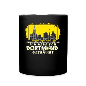 Dortmunder Traum Stadt Ruhrpott Dortmund - Tasse einfarbig - Schwarz - Vorne
