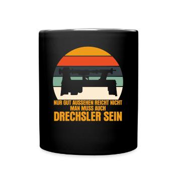 Drechseln Retro Drechselbank Drechsler - Tasse einfarbig - Schwarz - Vorne