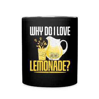 Why do I love Lemonade Stand Lemon Lover Fruit - Full Colour Mug - black - Front