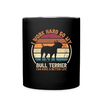 Arbeiten Sie Hart - Retro Bull Terrier - Tasse einfarbig - Schwarz - Vorne