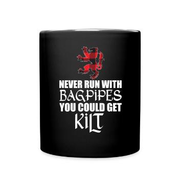 Never Run With Bagpipes - Kilt Bagpiper - Tasse einfarbig - Schwarz - Vorne