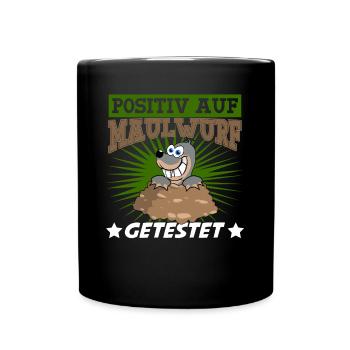 Maulwurf Mole Maulwurfshügel Maulwürfe - Tasse einfarbig - Schwarz - Vorne
