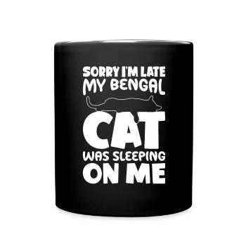 Sorry, I'm too late - Bengal Cat - Full Colour Mug - black - Front