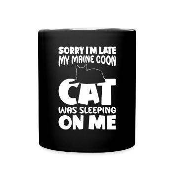 Désolé, je suis trop tard - Maine Coon Cat - Mug uni - noir - Devant