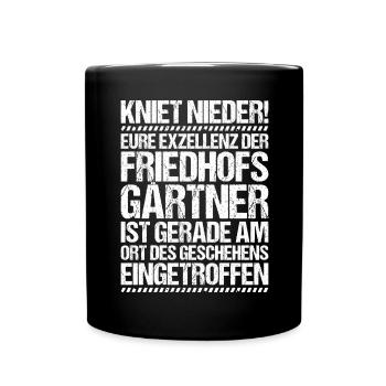 Friedhofsgärtner Friedhof Cemetery Gardener - Tasse einfarbig - Schwarz - Vorne