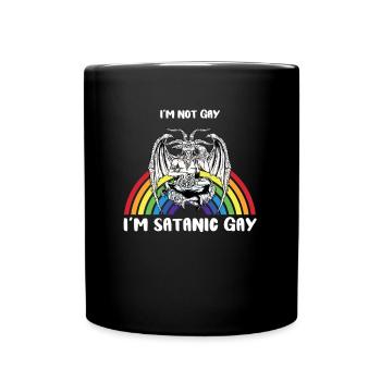 I'm Not Gay I'm Satanic Gay I LGBT - Tasse einfarbig - Schwarz - Vorne
