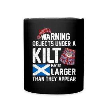 Funny Scottish Skirt Kilt Saying For Kilt Men - Full Colour Mug - black - Front
