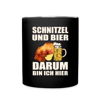 Schnitzel und Bier darum bin ich hier - Tasse einfarbig - Schwarz - Vorne