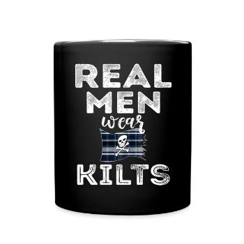 Kilt Männer Spruch Schottenrock - Tasse einfarbig - Schwarz - Vorne