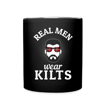 Kilt Männer Spruch Schottenrock - Tasse einfarbig - Schwarz - Vorne