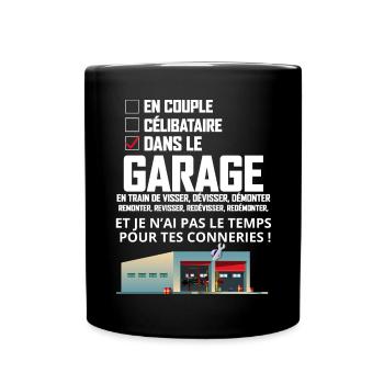 Dans Le Garage Cadeau Humour Papa - Mug uni - noir - Devant