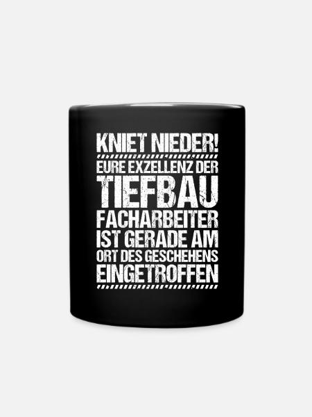 Tiefbaufacharbeiter Tiefbau Spezialtiefbauer - Tasse einfarbig - Schwarz