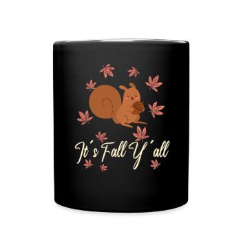 Dear Squirrels Thanksgiving Autumn All of You - Full Colour Mug - black - Front