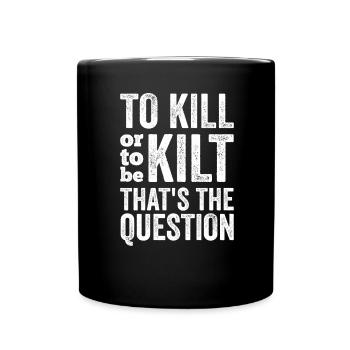 Schottischer Kilt Tracht - Schottenrock Schottland - Tasse einfarbig - Schwarz - Vorne