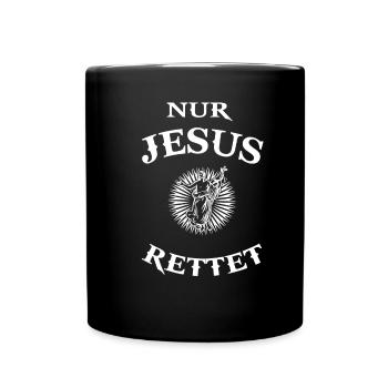 Jesus Rettet Christentum Gott Religion Spruch - Tasse einfarbig - Schwarz - Vorne