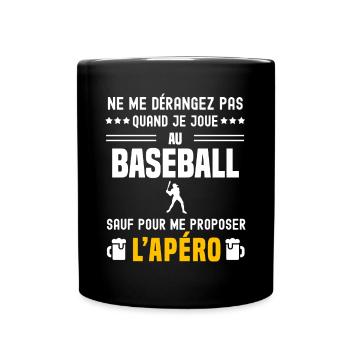 baseball baseballeur ne dérangez pas sauf apéro - Mug uni - noir - Devant