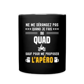 quad ne dérangez pas sauf apéro - Mug uni - noir - Devant