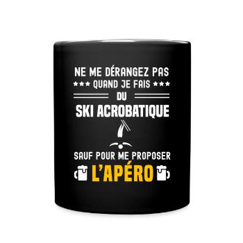 ski acrobatique ne dérangez pas sauf apéro - Mug uni - noir - Devant